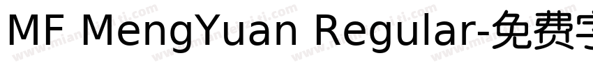 MF MengYuan Regular字体转换